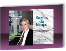 Ética e solidarismo na saúde Razões do Tempo - Edmundo Castilho